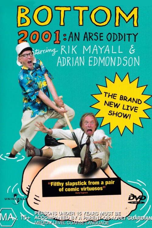 Bottom Live 2001: An Arse Oddity film afişi