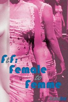 FtF: Female to Femme film afişi