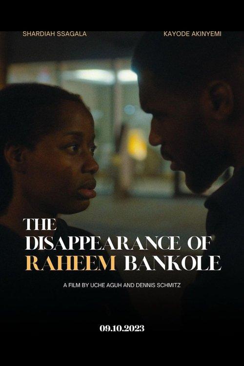 The Disappearance of Raheem Bankole film afişi