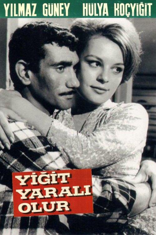 Yiğit Yaralı Olur film afişi