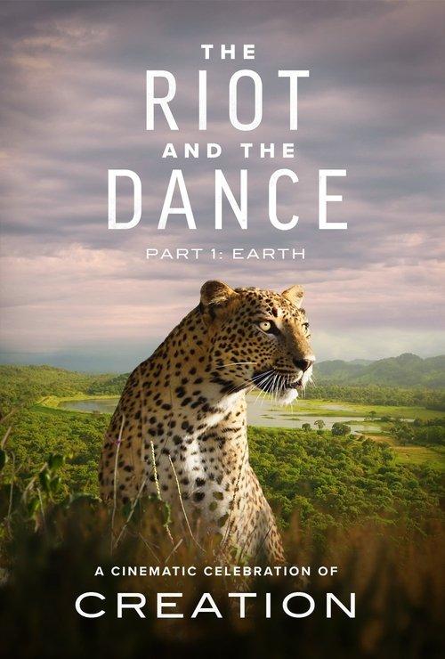 The Riot and the Dance: Earth film afişi