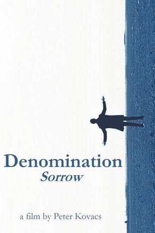 Denomination: Sorrow film afişi