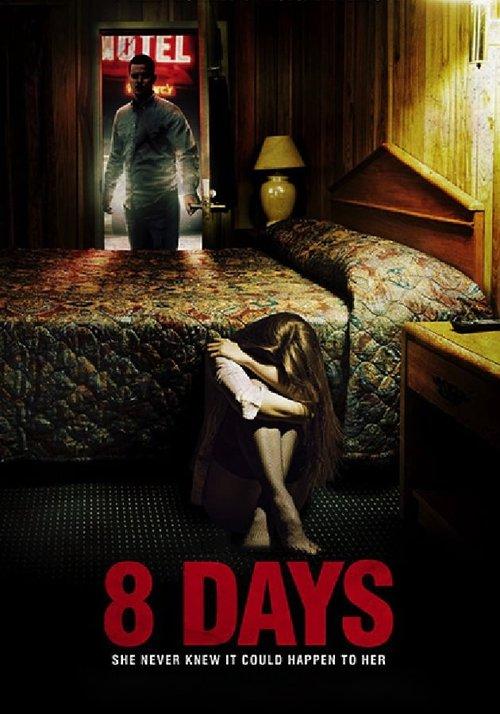8 Days film afişi