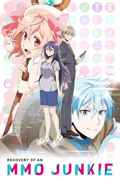 Recovery of an MMO Junkie Sezon 1