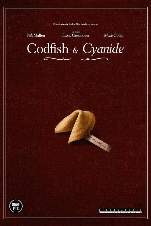 Codfish and Cyanide film afişi