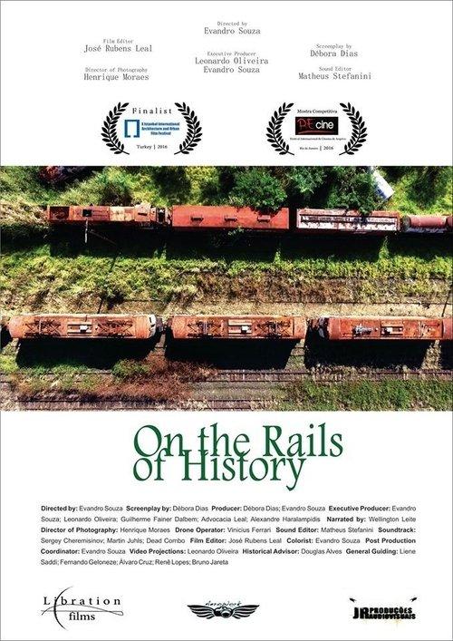 Sobre os Trilhos da História film afişi