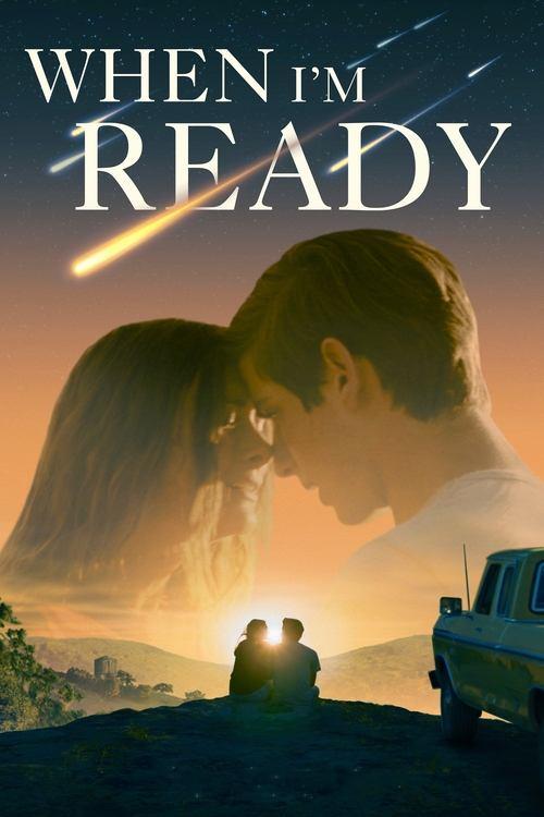 When I'm Ready film afişi