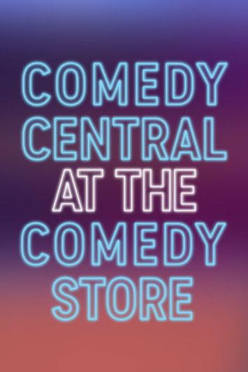 Comedy Central at the Comedy Store dizi afişi