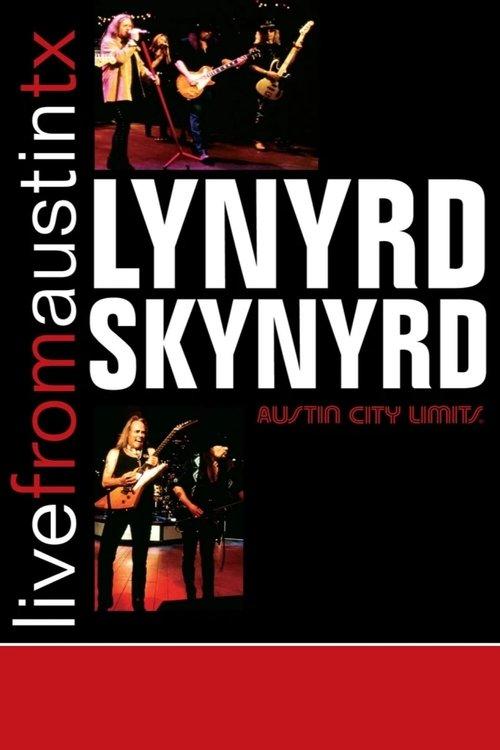 Lynyrd Skynyrd - Live From Austin film afişi