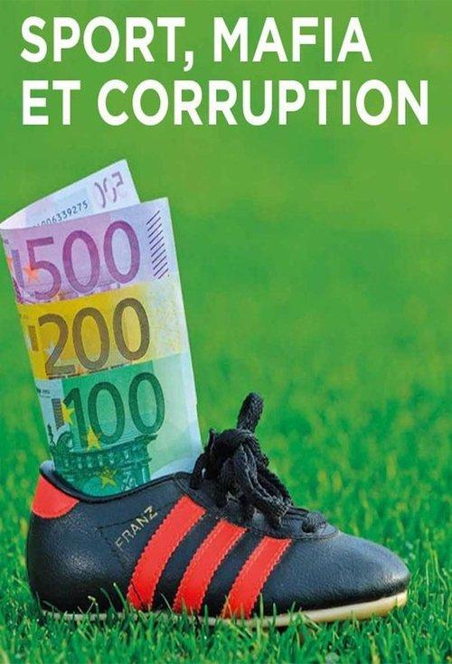 Sport, Mafia et Corruption film afişi