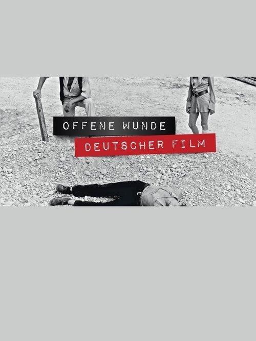Open Wounds – A Journey through German Genre Films film afişi