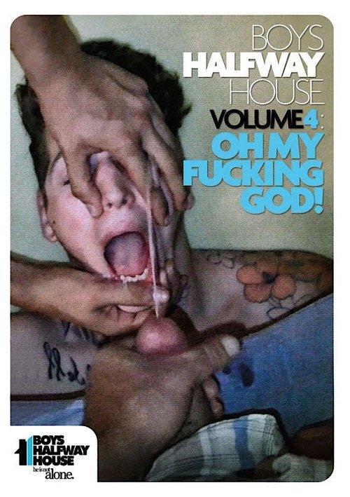 Boys Halfway House 4: Oh My Fucking God film afişi