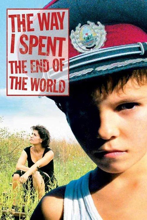 The Way I Spent the End of the World film afişi