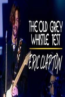 Eric Clapton: Old Grey Whistle Test film afişi