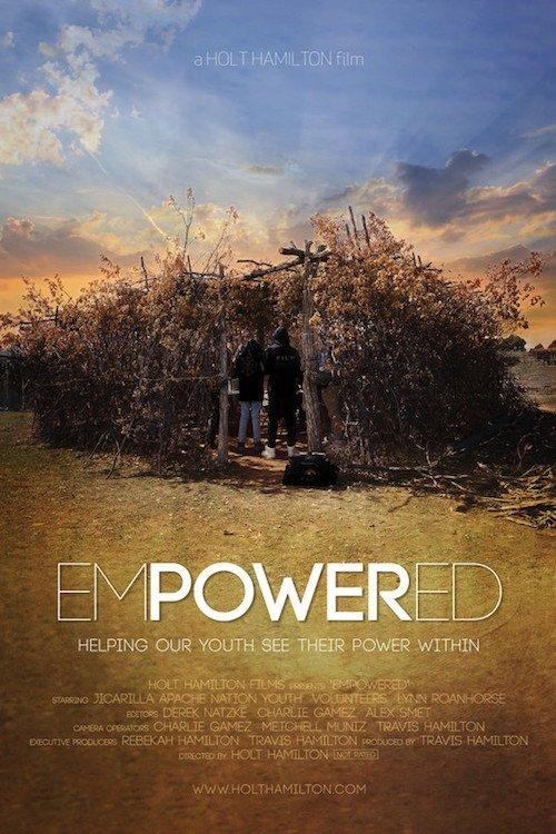 Empowered: Helping Native Youth See Their Power Within film afişi
