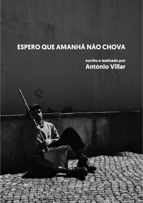 I Hope There Is No Rain Tomorrow film afişi