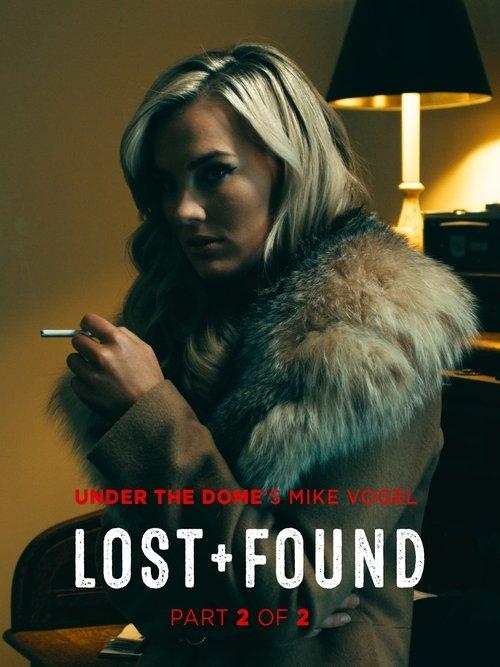 Lost and Found Part Two: The Cross film afişi