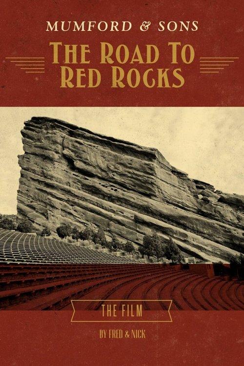 Mumford & Sons: The Road to Red Rocks film afişi