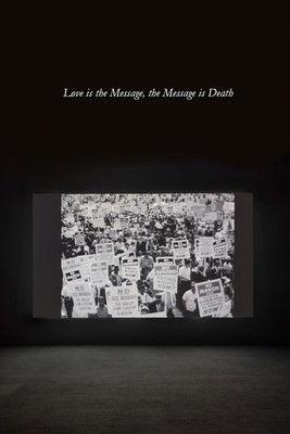 Love Is the Message, the Message Is Death film afişi