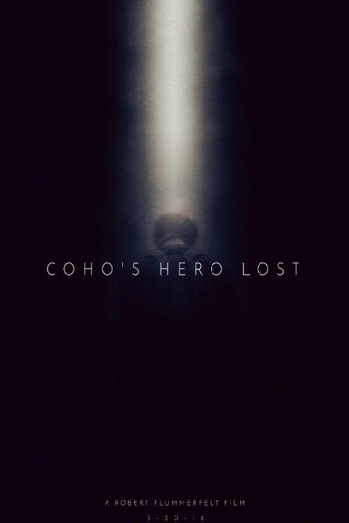 Coho's Hero Lost film afişi