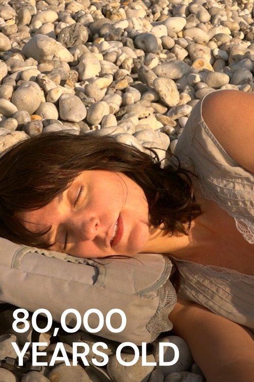 80,000 Years Old film afişi