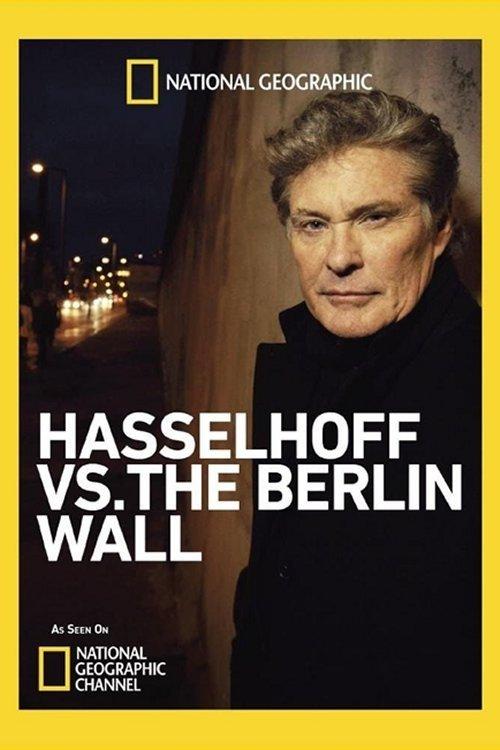 Hasselhoff vs. The Berlin Wall film afişi