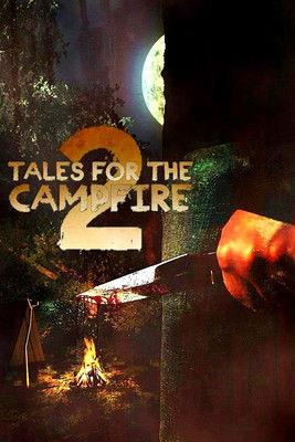 Tales for the Campfire 2 film afişi
