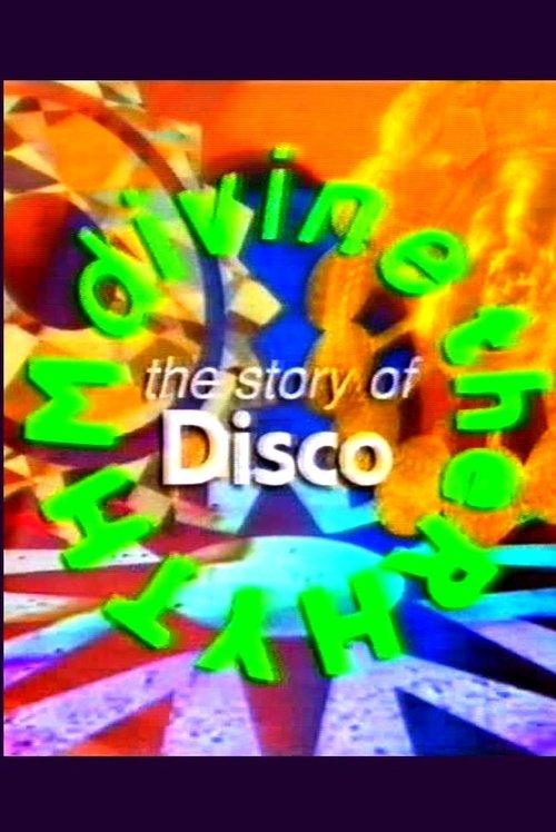 Rhythm Divine: The Story of Disco film afişi