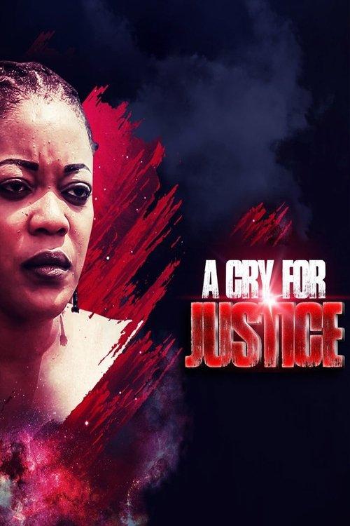 A Cry for Justice film afişi