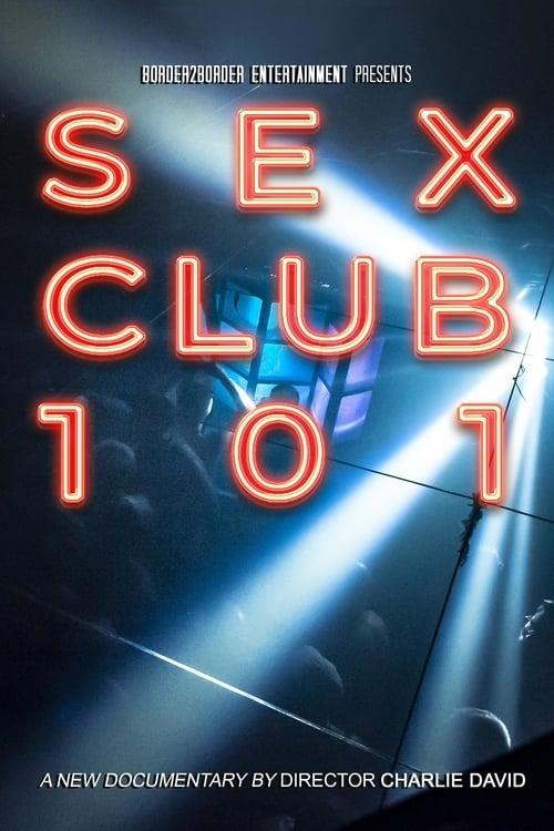 Sex Club 101 film afişi