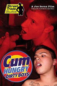 Cum Hungry Dirty Boys film afişi