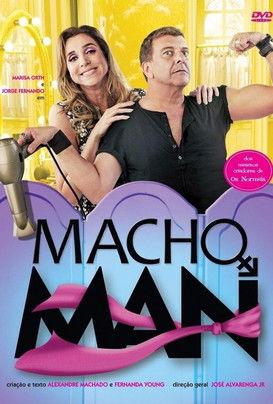 Macho Man Sezon 1