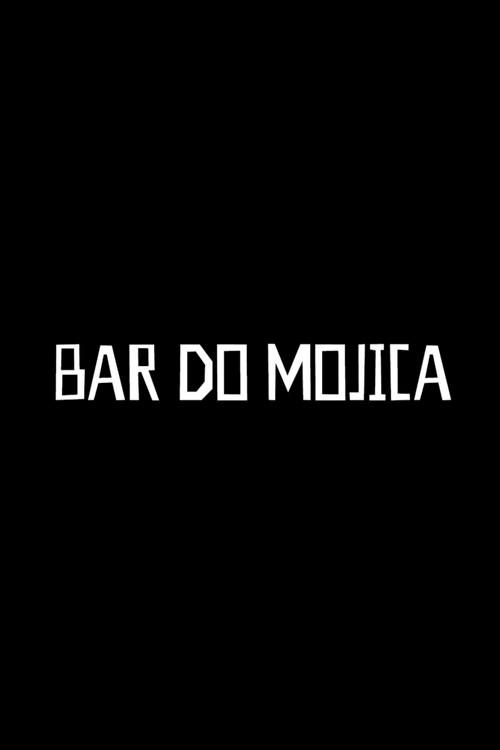 Bar do Mojica film afişi