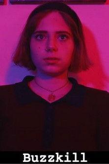 Buzzkill film afişi