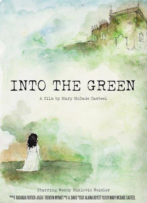 Into the Green film afişi