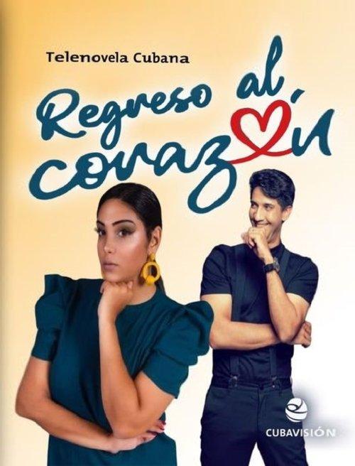 Regreso Al Corazón dizi afişi