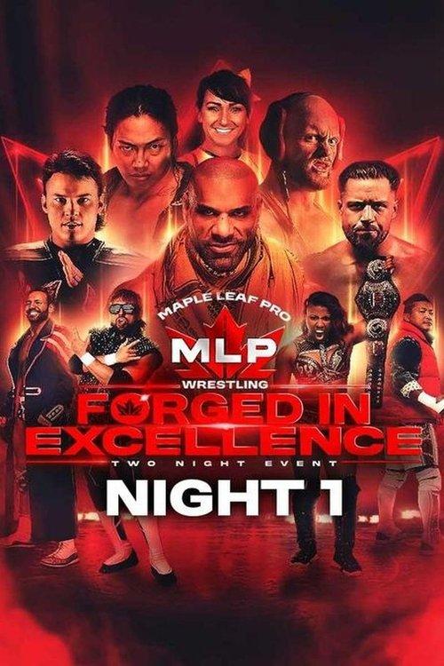 Maple Leaf Pro Wrestling - Forged In Excellence Night 1 film afişi