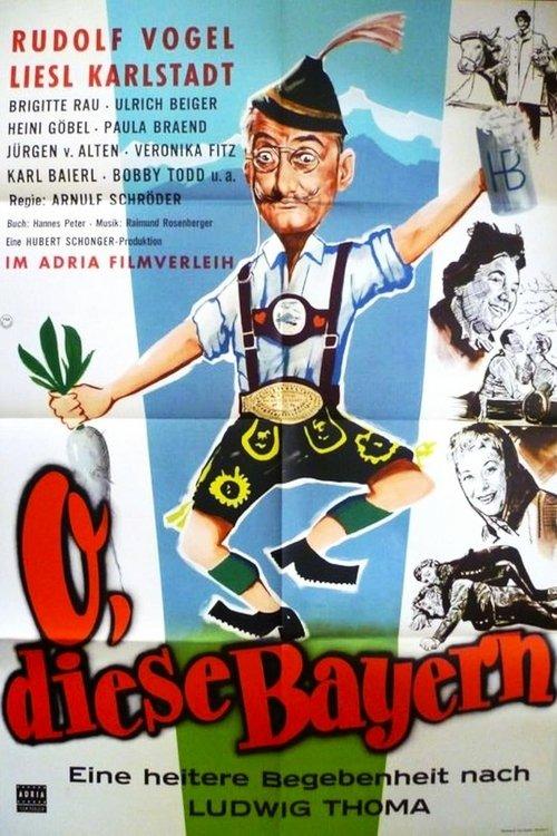 Oh, diese Bayern! film afişi