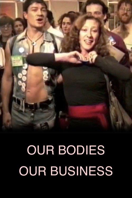 Our Bodies Our Business film afişi