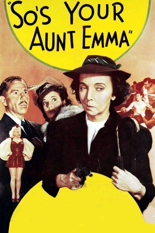 So's Your Aunt Emma! film afişi