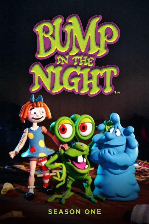 Bump in the Night Sezon 1