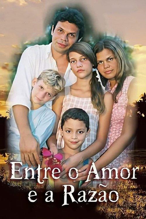 Entre o Amor e a Razão film afişi