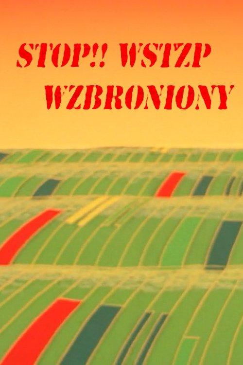 Stop!! wstęp wzbroniony film afişi
