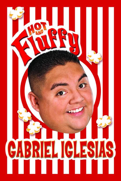 Gabriel Iglesias: Hot and Fluffy film afişi