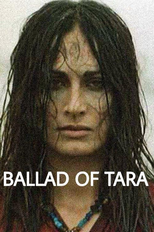 Ballad of Tara film afişi