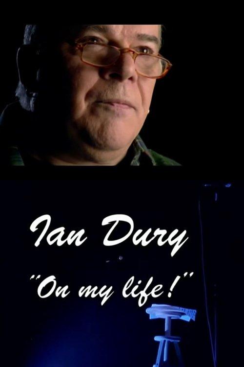 Ian Dury: On My Life! film afişi