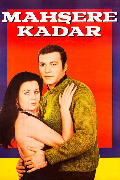 Mahşere Kadar film afişi