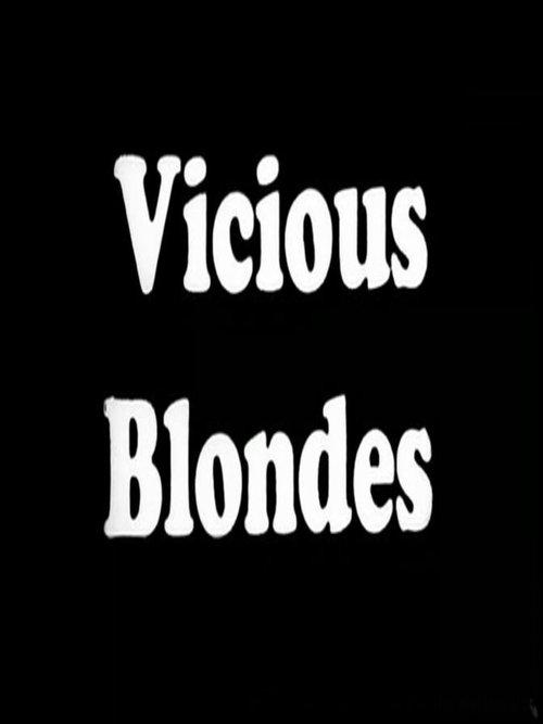 Vicious Blonde film afişi