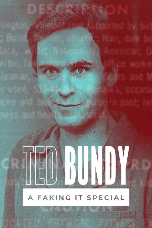 Faking It: Ted Bundy film afişi