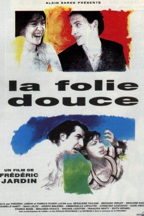 La folie douce film afişi